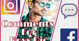 best comments for instagram for boy