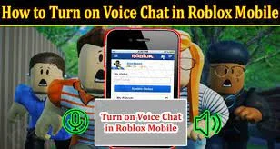 turn on voice chat in roblox 2022 mobile