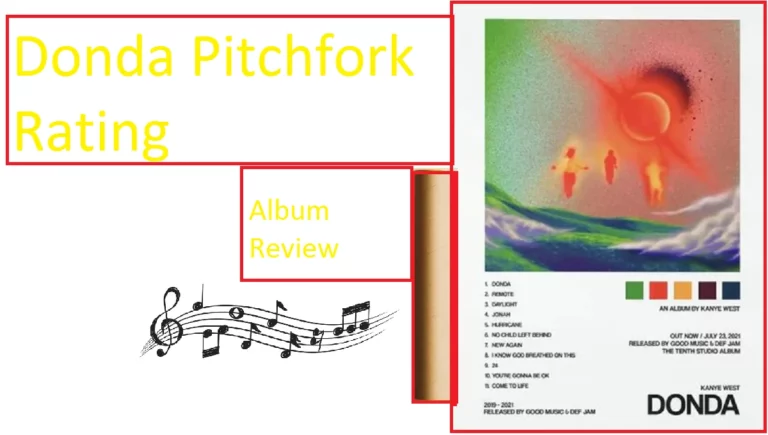 Donda Pitchfork Rating [2022]: Donda Album Review
