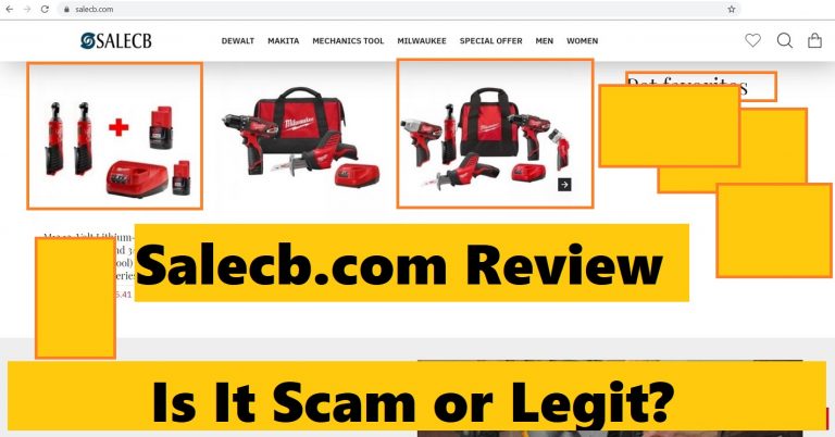 Salecb.com Review [2021 update]: Is A Scam Or Is It Genuine?