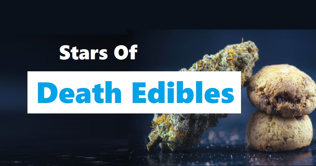 Stars Of Death Edibles
