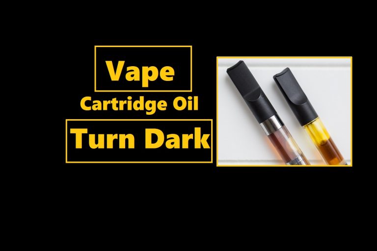 Why Does My Vape Cartridge Oil Turn Brown: How Oxidation Affects Vape Oils