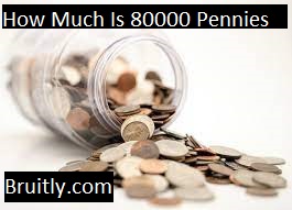 How Much Is 80000 Pennies