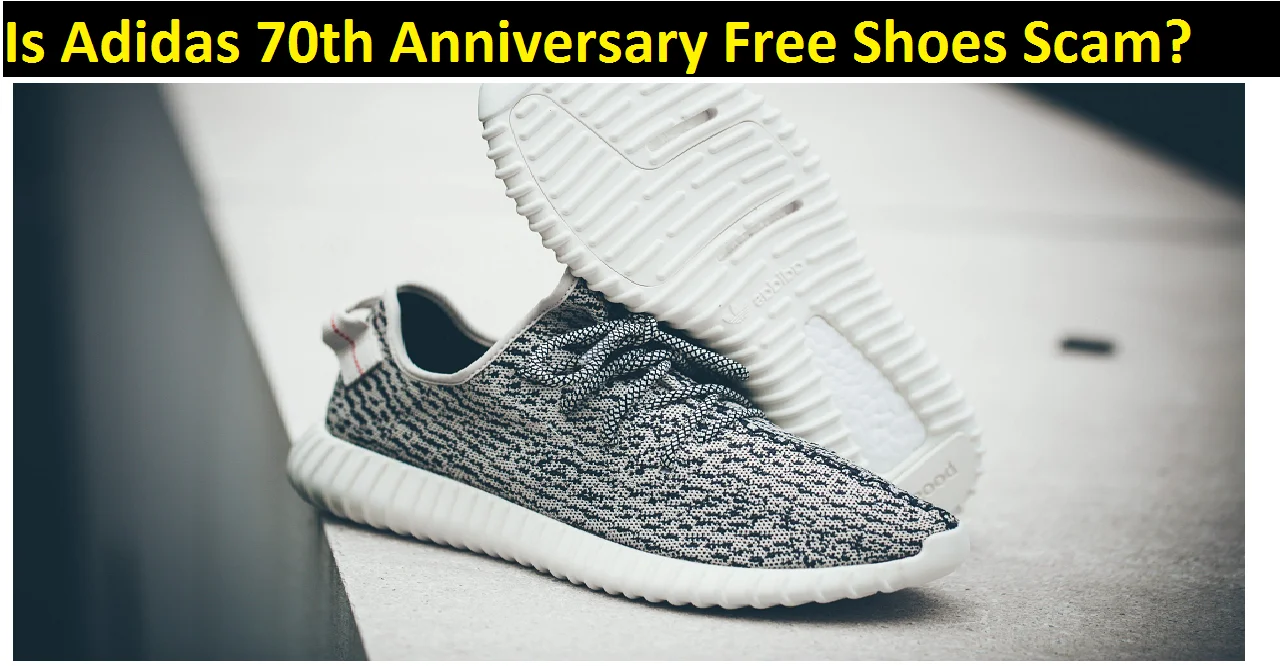 Is Adidas 70th Anniversary Free Shoes Scam?