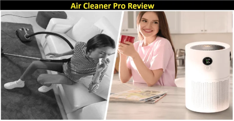 Air Cleaner Pro Review [2022]: Is It Worth the Cost?