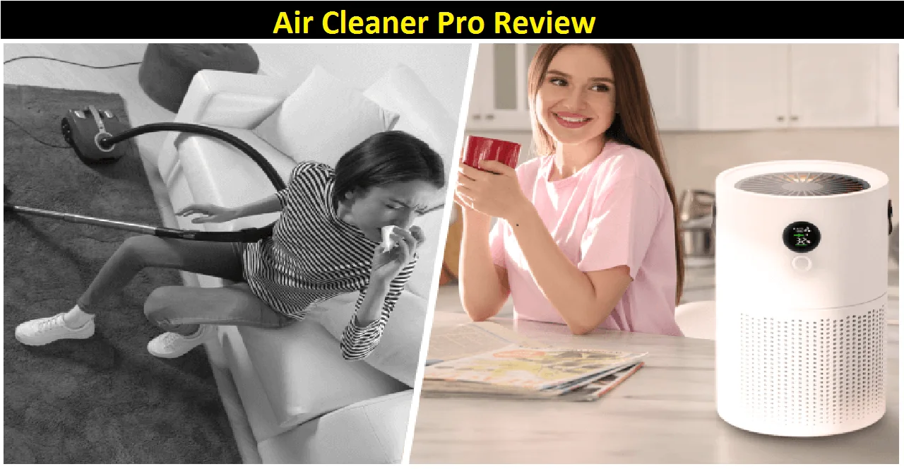 Air Cleaner Pro Review