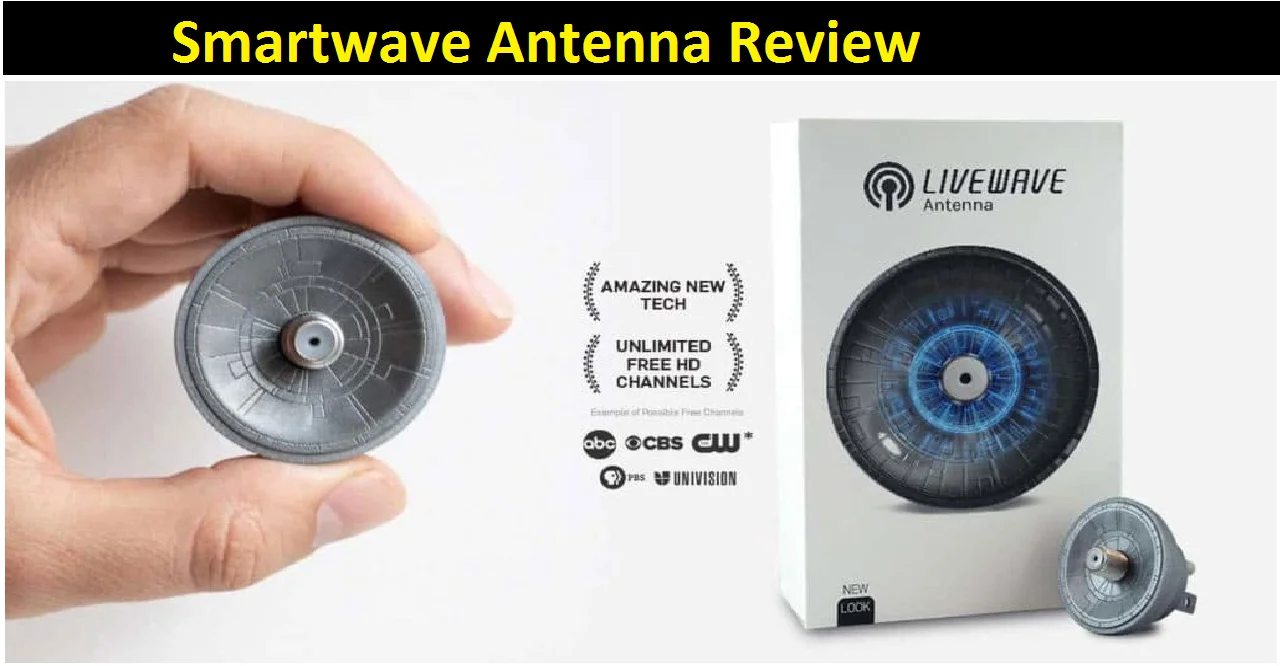 Smartwave Antenna Review