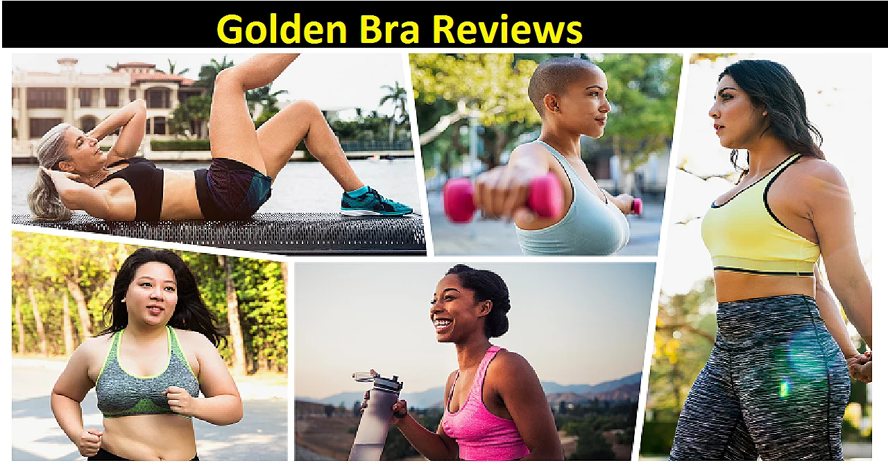 Golden Bra Reviews