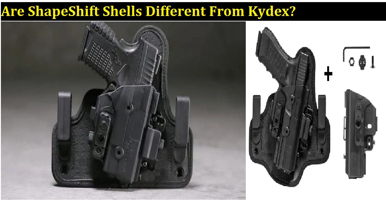 shapeshift shells vs kydex