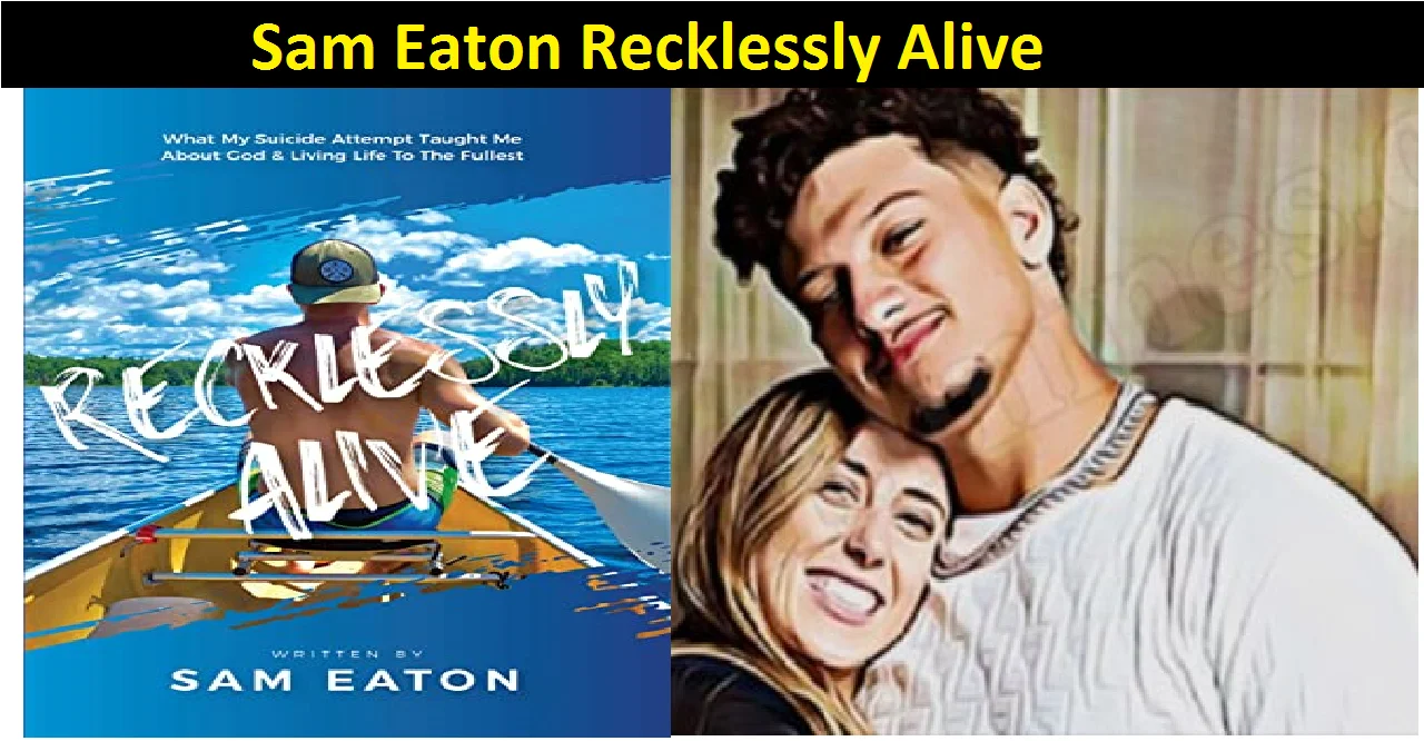 Sam Eaton Recklessly Alive