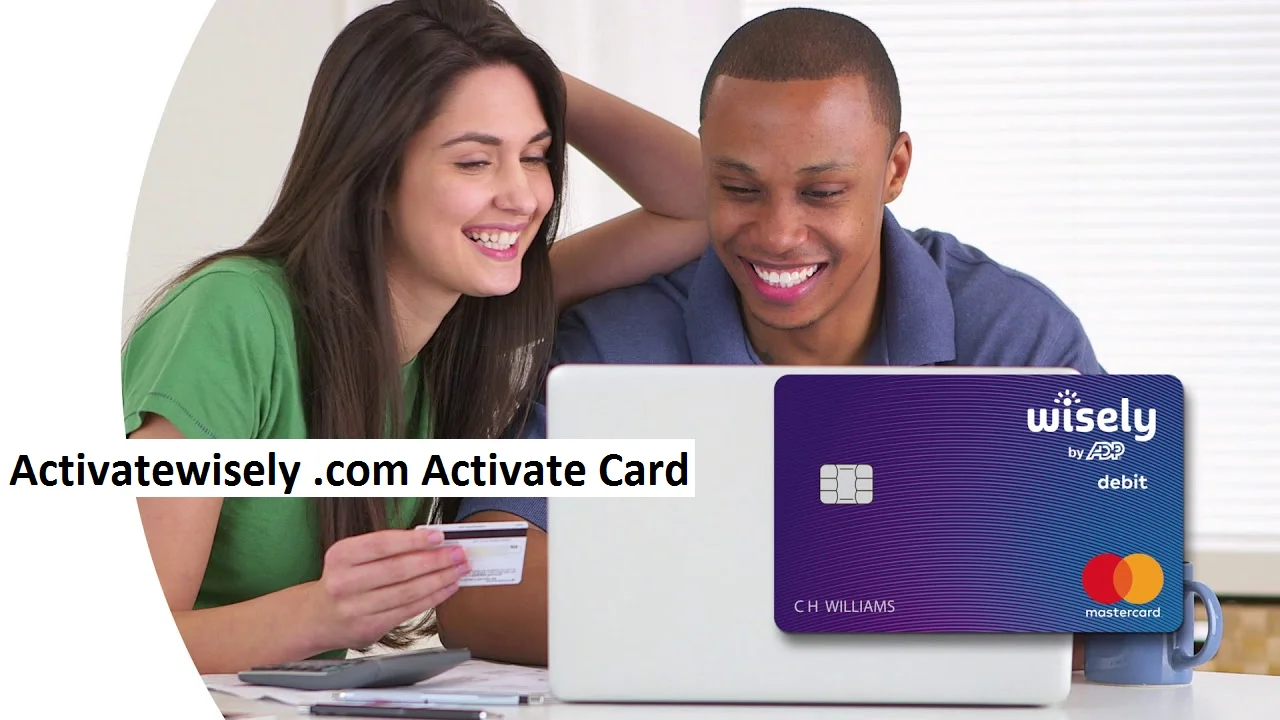 Activatewisely .com Activate Card