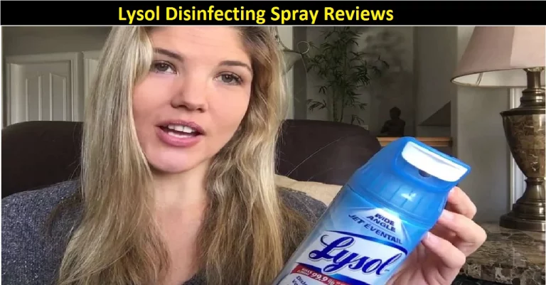 Lysol Disinfecting Spray Reviews: Worth a buy?