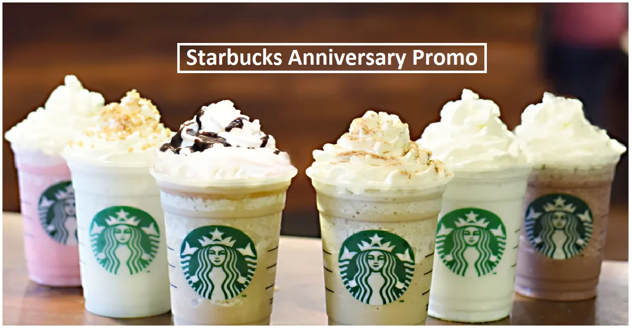 Starbucks Anniversary Promo