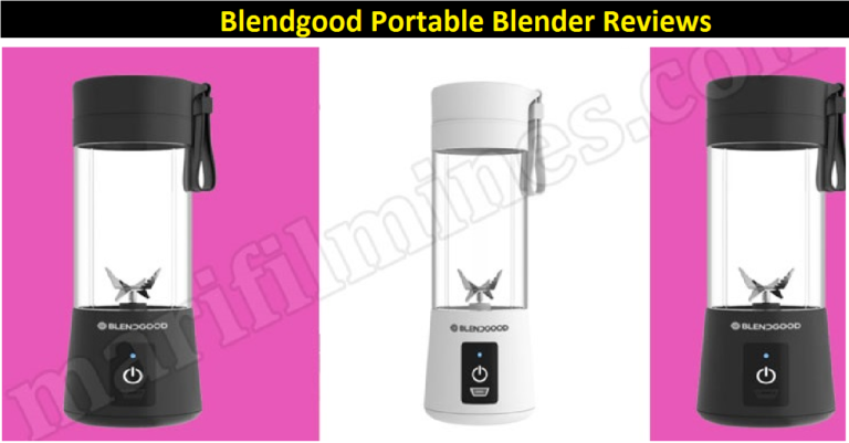 Blendgood Portable Blender Reviews [2022] – Is It A Scam?