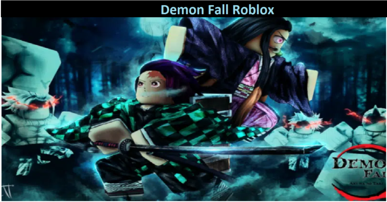 Demon Fall Roblox [2022] – Get To Know All Here!