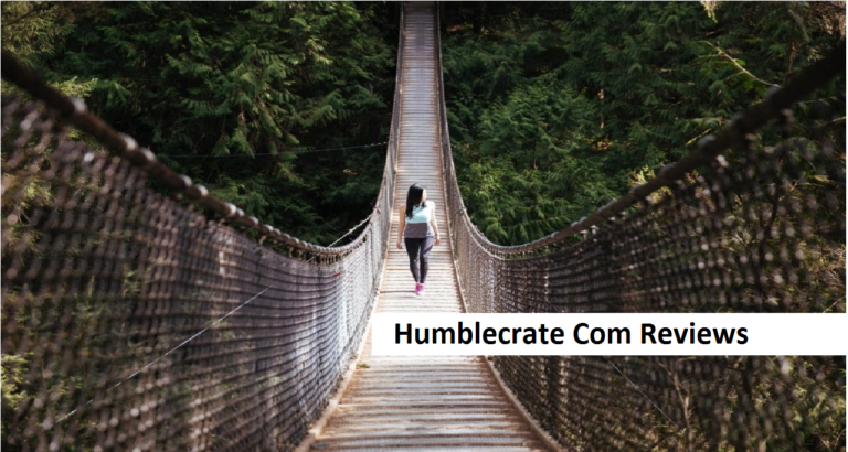 Humblecrate Com Reviews [2022] – Is The Website Legit Or Another Scam?