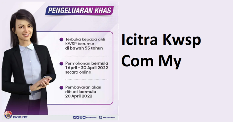 Icitra Kwsp Com My [2022] – How Beneficial Is It?