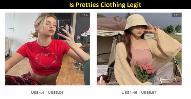 Is Pretties Clothing Legit Or A Scam? 2022