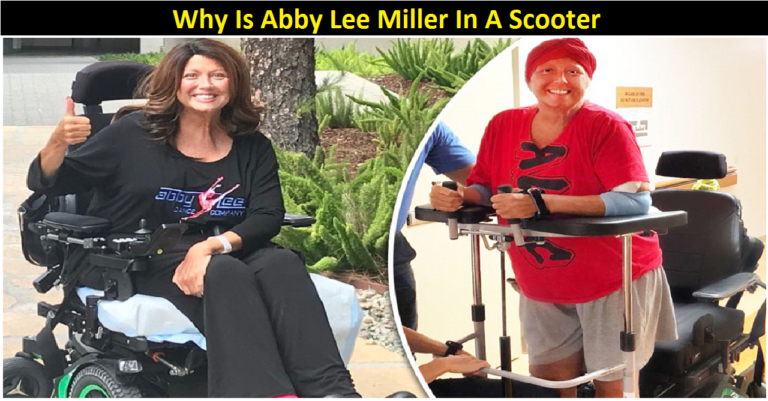 Why Is Abby Lee Miller In A Scooter [2022] – What’s Going On?
