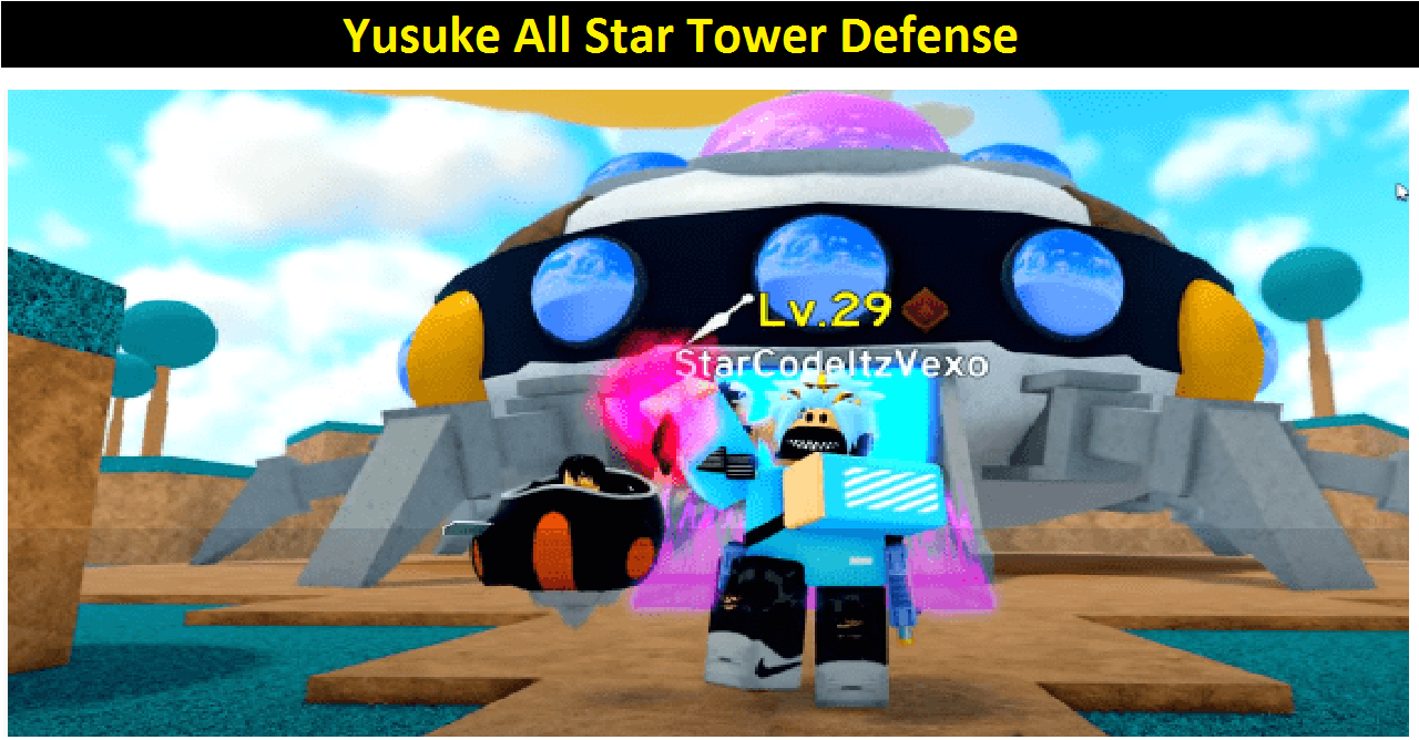 Yusuke All Star Tower Defense