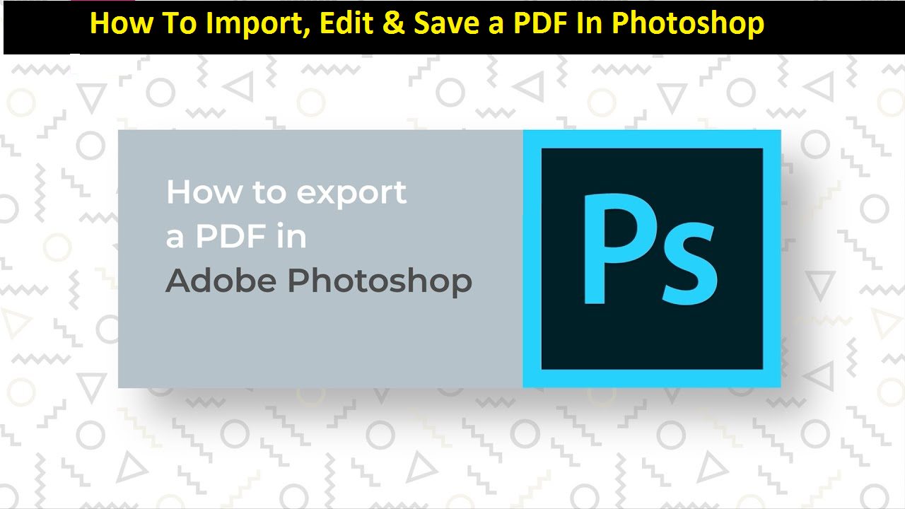 How Do I Copy A PDF Into Photoshop