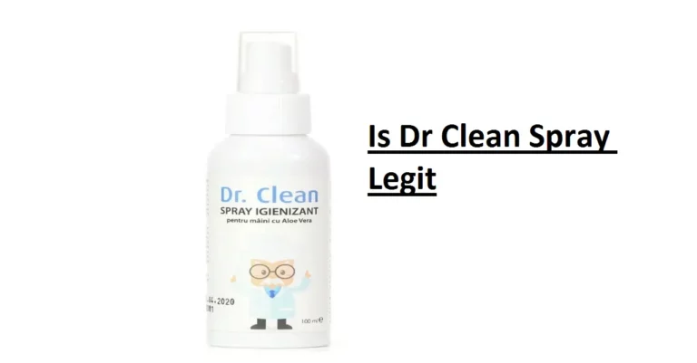 Is Dr Clean Spray Legit Product Or Another Scam? [2022 review]