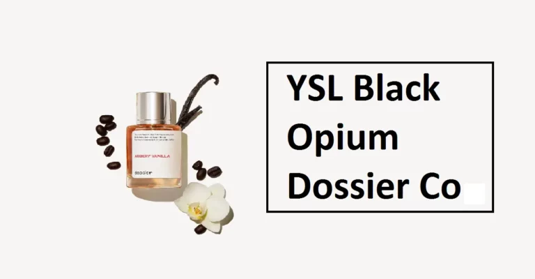 YSL Black Opium Dossier Co. known as Bouquet of Rosie’s Fragrances