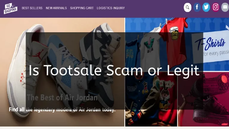 Is Tootsale Scam or Legit (2022) Useful Details to Know