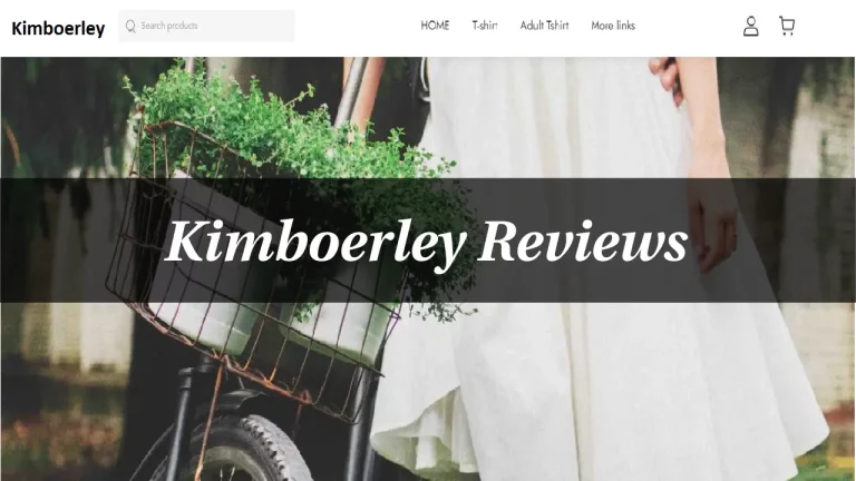 Kimboerley Reviews (2022) Is Kimboerley Scam or Legit?