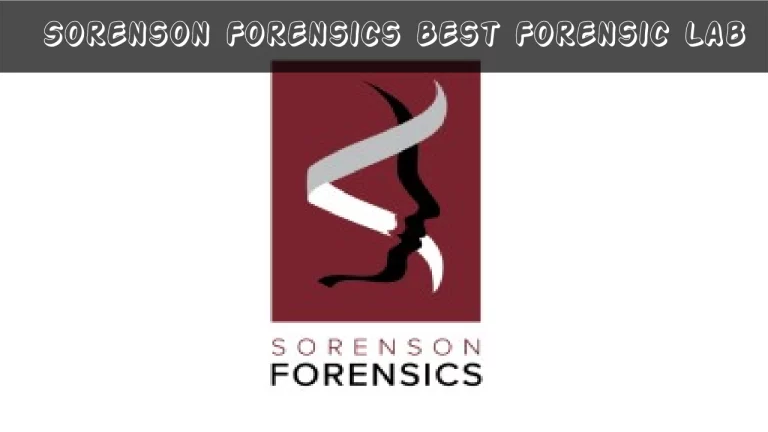Sorenson Forensics Best Forensic Lab (Nov) Useful Details