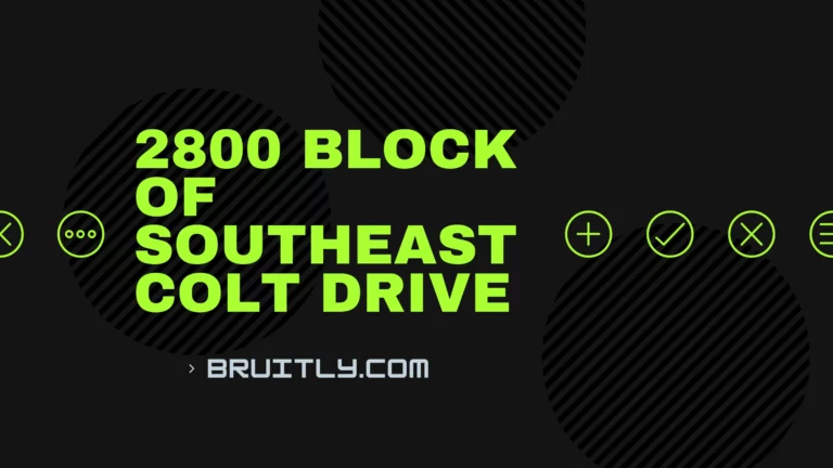 2800 Block of Southeast Colt Drive: A Comprehensive Guide