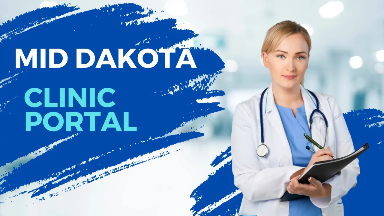 What is Mid Dakota Clinic Portal?