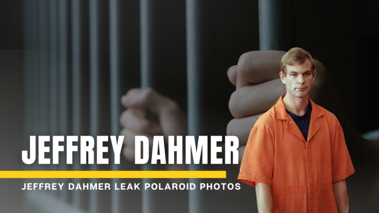 Jeffrey Dahmer Leak Polaroid Photos: The Disturbing True Story