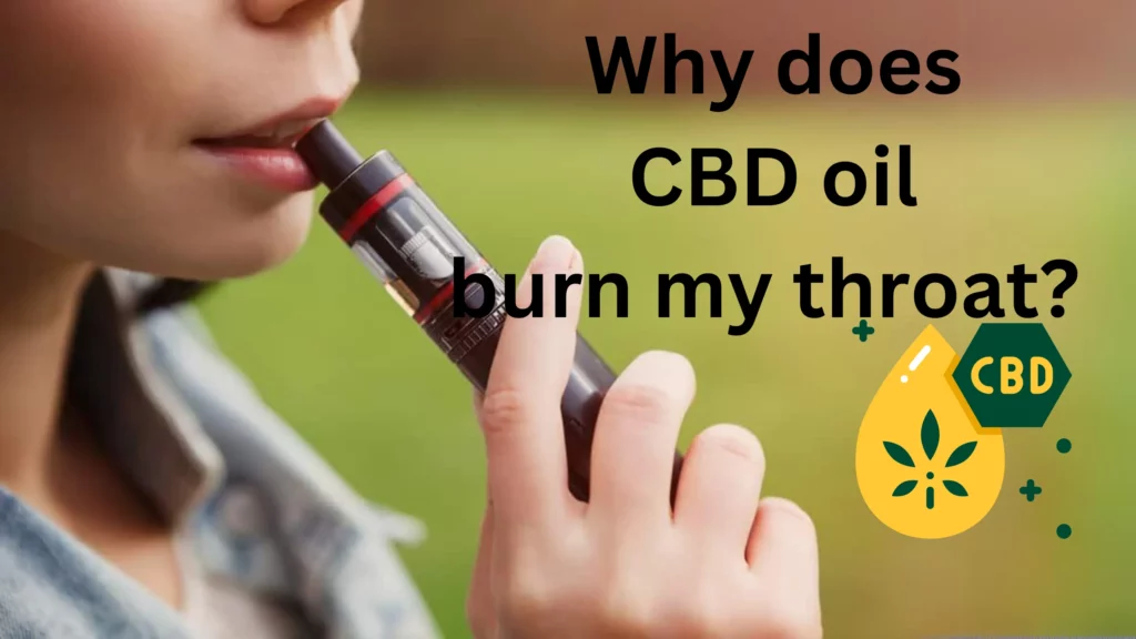 Possible Causes of Throat Irritation from CBD Oil